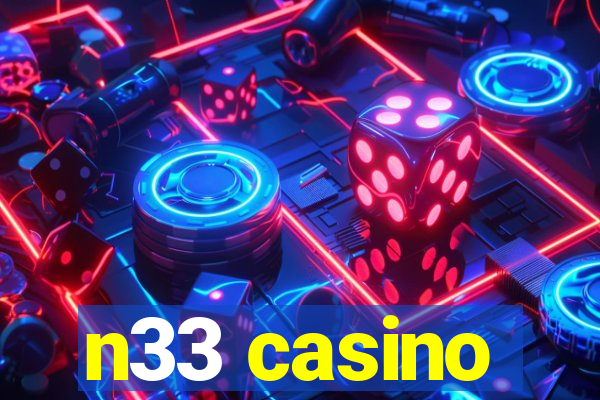 n33 casino